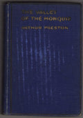 The Valley of the Monquis by Arthur Preston (First Edition)