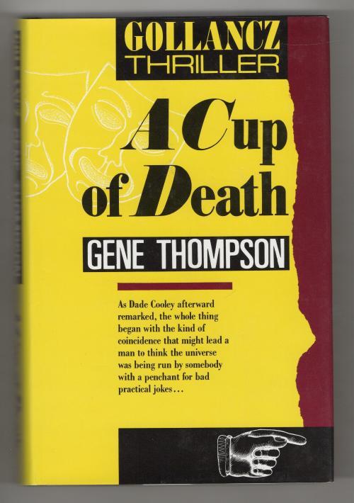A Cup of Death by Gene Thompson (Gollancz File Copy)
