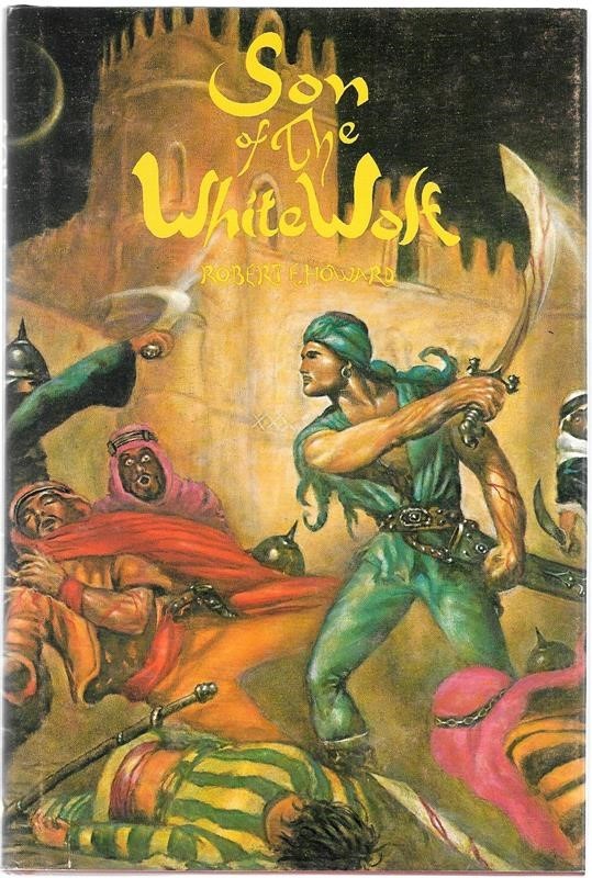 Son of the White Wolf by Robert E. Howard SIGNED 1st Marcus Boas Art- High Grade