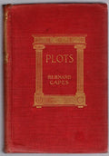 Plots by Bernard Capes (First Edition)
