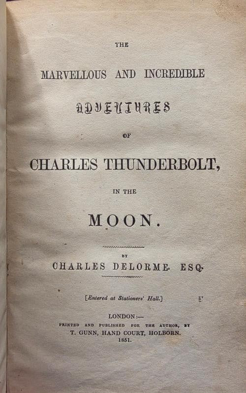The Marvelous and Incredible Adventures by Charles Delorme (First)