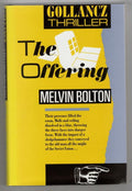 The Offering by Melvin Bolton (First UK Edition) File Copy