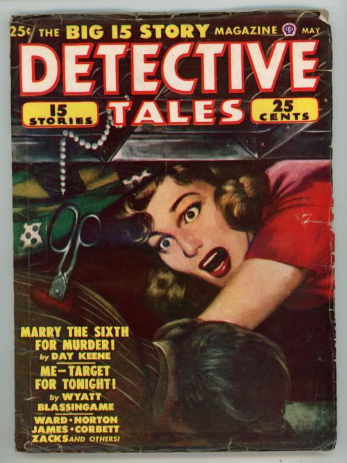 Detective Tales May 1948 Day Keene; Wyatt Blassingame; Bruno Fischer