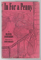 In For a Penny by Oliver Anderson (First Edition)