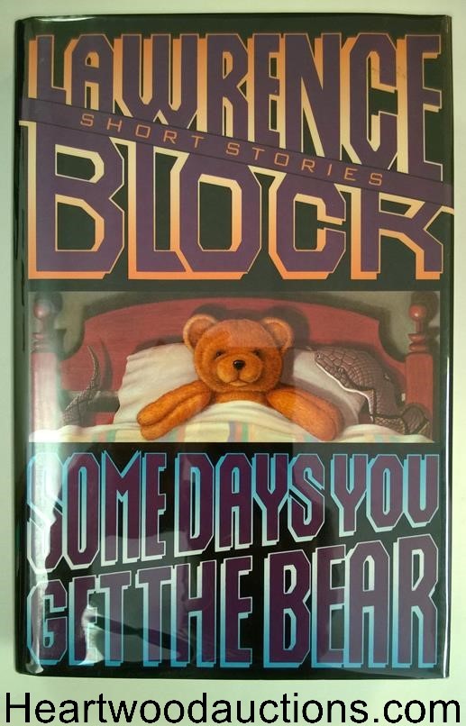 SOME DAYS YOU GET THE BEAR by Lawrence Block FIRST- High Grade
