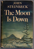 The Moon is Down by John Steinbeck (First Edition)