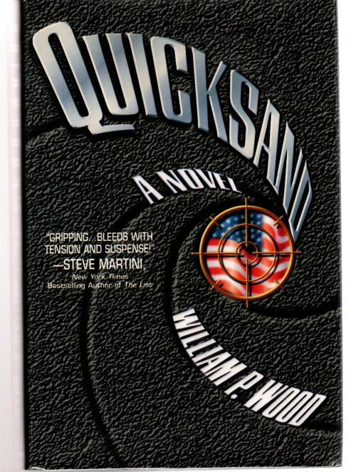 Quicksand by William P. Wood (First Edition)