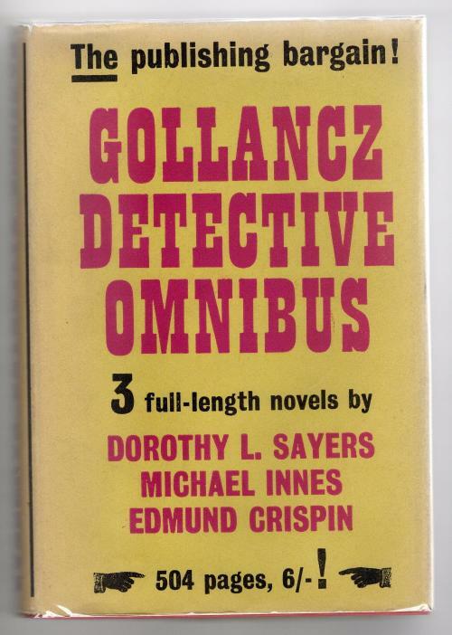 Gollancz Detective Omnibus by Crispin, Innes, & Sayers (First Edition) File Copy