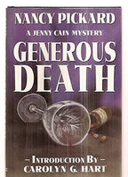 Generous Death by Nancy Pickard (Limited Signed Edition)