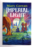 Imperial Light by Mary Corran (First UK Edition) File Copy
