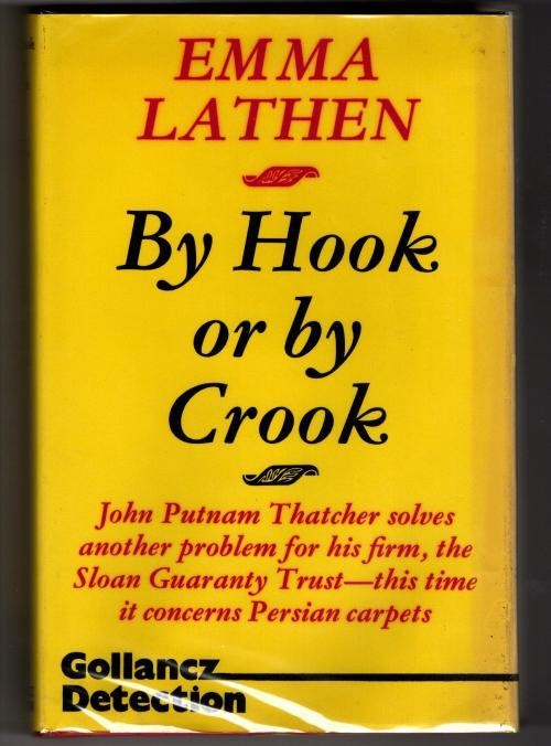 By Hook or by Crook by Emma Lathen (First Edition) Gollancz File Copy
