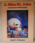 J. Allen St. John: An Illustrated Bibliography by Darrell C. Richardson 1st (SOF
