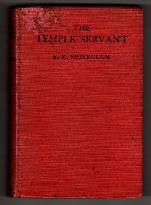 The Temple Servant: And Other Stories by E.R. Morrough