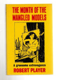 The Month of the Mangled Models by Robert Player (First UK Edition) File Copy
