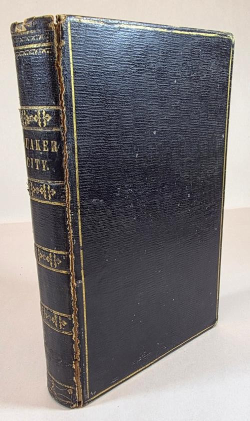 The Quaker City; or, The Monks of Monk-Hall by George Lippard (First Edition)