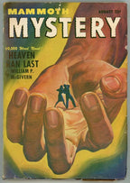 Mammoth Mystery Feb 1947  "Heaven Ran Last" McGivern