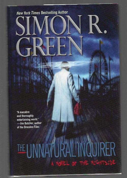 The Unnatural Inquirer by Simon R. Green (First Edition)
