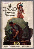 El Diablo by Brayton Norton (First UK Edition)