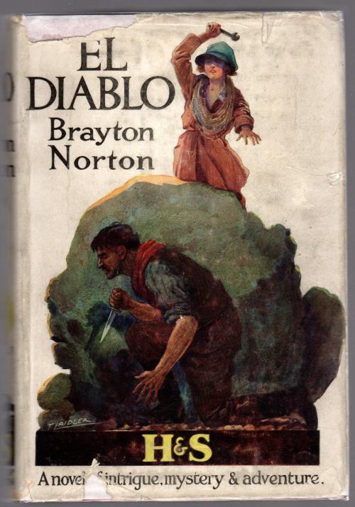 El Diablo by Brayton Norton (First UK Edition)