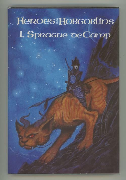 Heroes and Hobgoblins by L. Sprague DeCamp Double signed (First Edition)