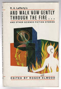And Walk Now Gently Through the Fire by Roger Elwood (Editor)