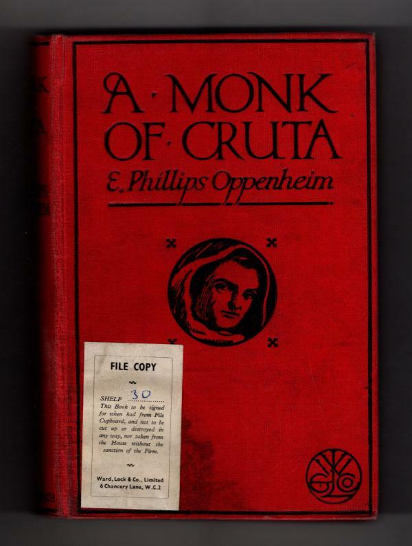 A Monk of Cruta by E. Phillips Oppenheim (File Copy)