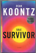 Sole Survivor by Dean Koontz (First Edition) Signed