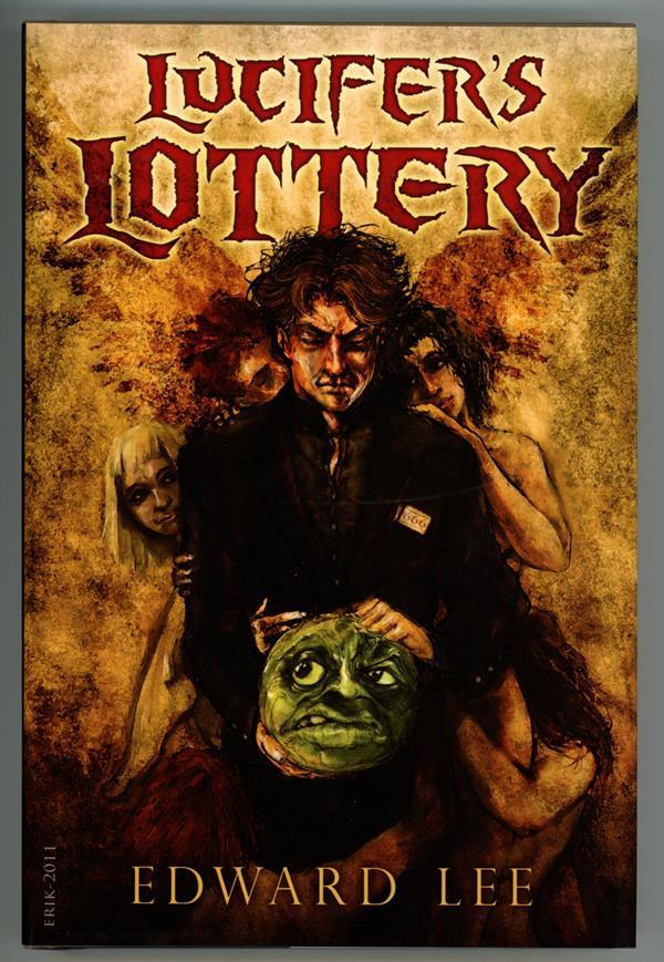 Lucifer's Lottery by Edward Lee Signed LTD - High Grade