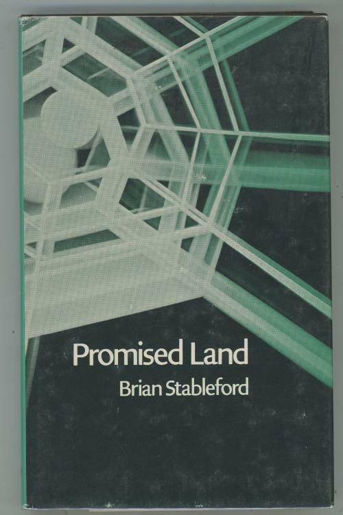 Promised Land by Brian Stableford (First U.K. Edition)