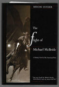 The Fight of Michael McBride by Midori Snyder (First Edition)
