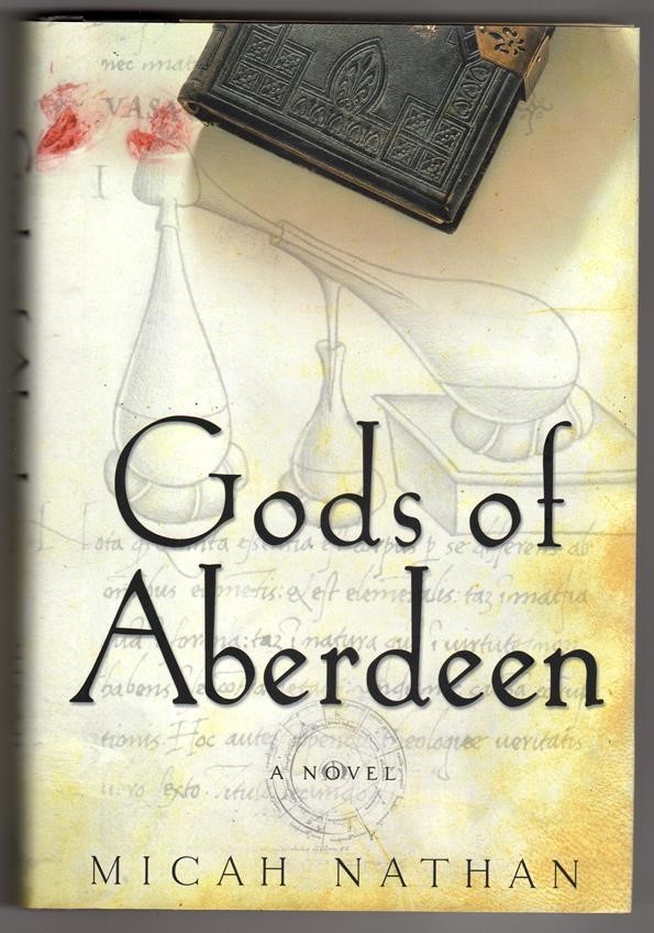 Gods of Aberdeen by Micah Nathan Signed