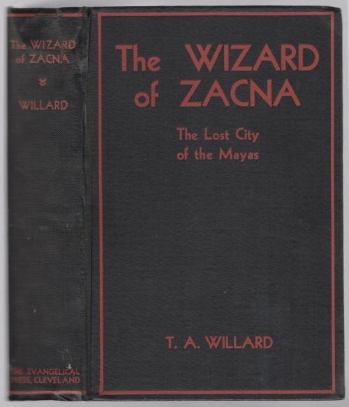 Wizard of Zacna by T.A. Willard Signed
