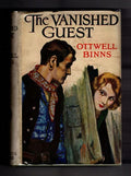 The Vanished Guest by Ottwell Binns (First Edition) Hubin Listed, Ward File Copy