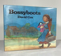 Bossyboots by David Cox (First US Edition)
