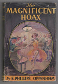 The Magnificent Hoax by E. Phillips Oppenheim (First Edition) Signed TLS