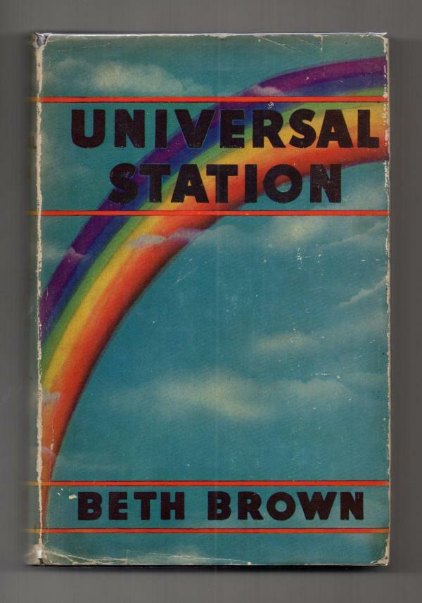 Universal Station by Beth Brown Signed 1st Edition