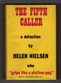 The Fifth Caller by Helen Nielsen (First UK Edition) Gollancz File Copy