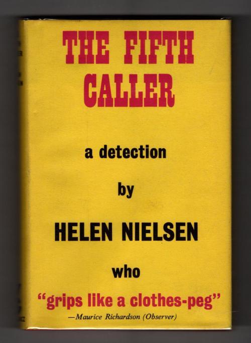 The Fifth Caller by Helen Nielsen (First UK Edition) Gollancz File Copy