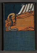 Bye-Ways by Robert S. Hichens (First Edition)