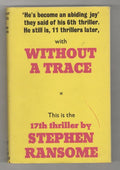 Without a Trace by Stephen Ransome (First UK Edition) Gollancz File Copy