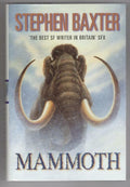 Mammoth by Stephen Baxter (First UK Edition) Gollancz File Copy