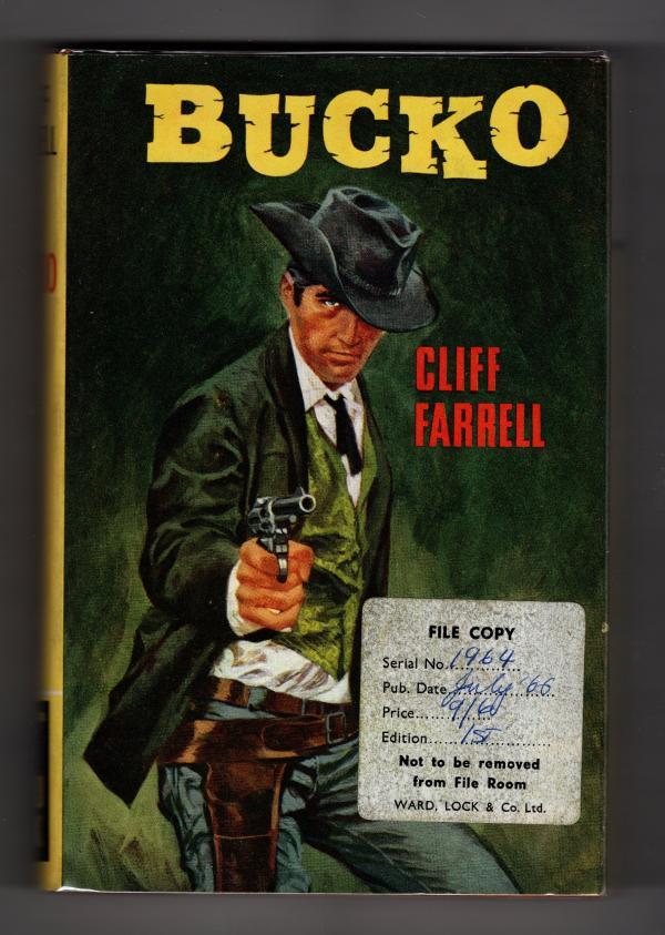 Bucko by Cliff Farrell (First UK Edition) Rare DJ Publisher's Copy