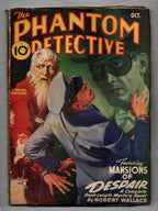 Phantom Detective Oct 1944 Pulp "Mansions of Despair" Robert Wallace