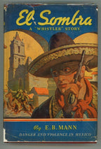 El Sombra by E.B. Mann Reprint Edition