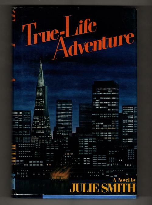 True-Life Adventure by Julie Smith (First Edition) Signed