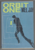 Orbit One by Mel Jay (First Edition)