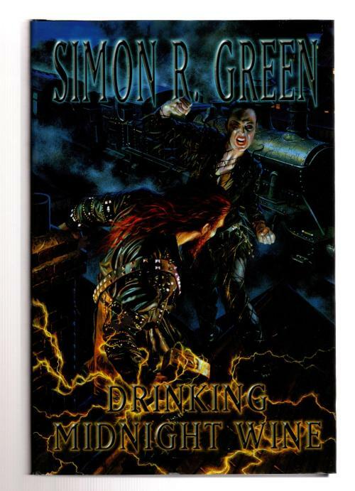Drinking Midnight Wine by Simon R. Green (First UK Edition) File Copy