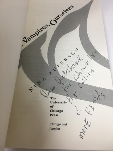 Our Vampires, Ourselves by Nina Auerbach (First Edition) Signed