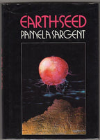 Earthseed by Pamela Sargent (Uncorrected Proof) Signed