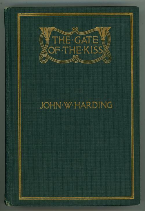 The Gate of the Kiss by Joh W. Harding (First Edition)